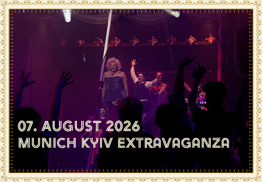 Munich Kyiv Extravaganza